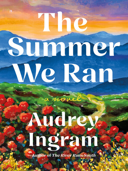 Title details for The Summer We Ran by Audrey Ingram - Wait list